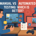 Manual vs Automated Testing: Which Approach Delivers Better Results?